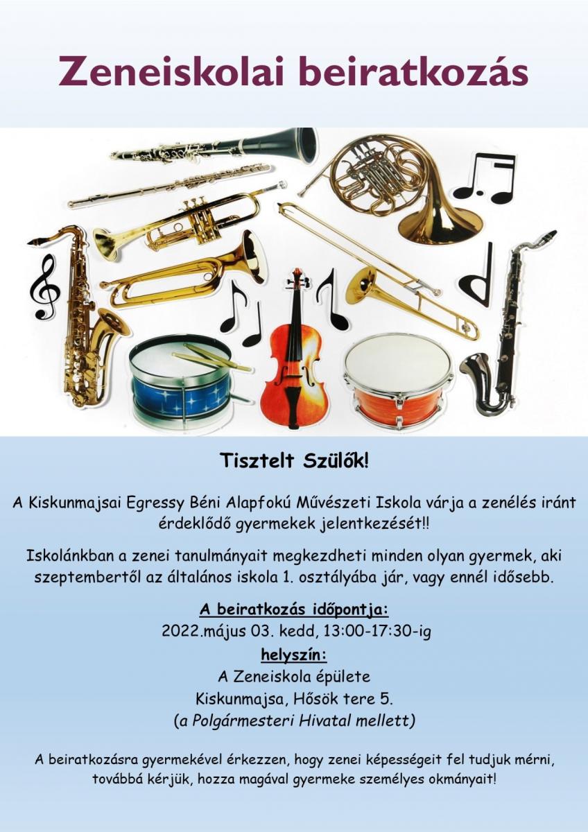 Zeneiskolai beiratkozás 2022. május 3. kedd 13:00 és 17:30 között a Zeneiskola épületében